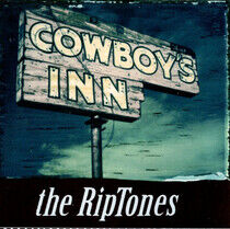Riptones - Cowboy's Inn