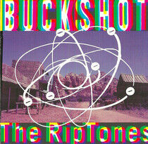 Riptones - Buckshot
