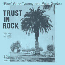 Blue Gene Tyranny & Peter - Trust In Rock