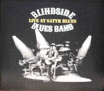 Blindside Blues Band - Live At Satyr Blues