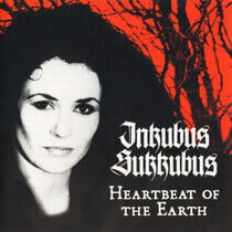 Inkubus Sukkubus - Heartbeat of the Earth