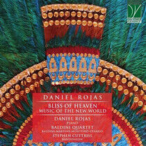 Rojas, Daniel - Bliss of Heaven - Music..