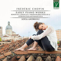 Andreoli, Sofia - Chopin: Early Piano Works