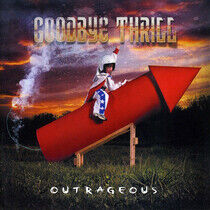 Goodbye Thrill - Outrageous