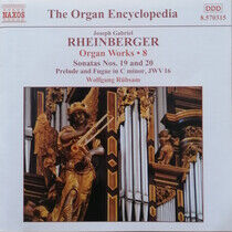 Rheinberger, J. - Organ Works Vol.8