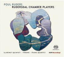 Rudersdal Chamber Players - Poul Ruders:.. -Sacd-