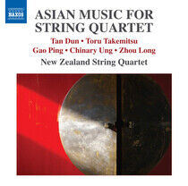 New Zealand String Quarte - Asian Music For String Qu