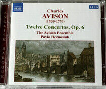 Avison, C. - Twelve Concertos Op.6