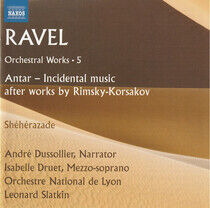 Ravel, M. - Orchestral Works 5: Antar