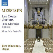 Messiaen, O. - Les Corps Glorieux