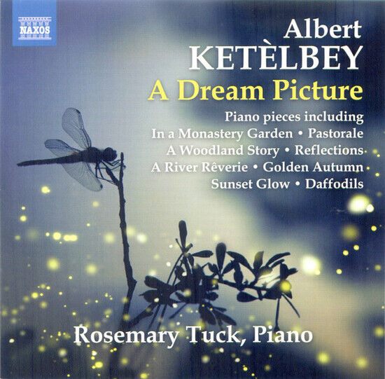 Tuck, Rosemary - Ketelby: a Dream..