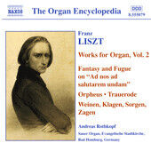 Liszt, Franz - Organ Works Vol.2