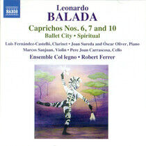 Balada, L. - Caprichos Nos.6, 7 & 10