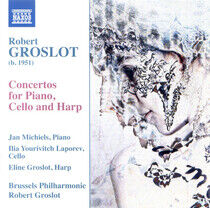 Groslot, R. - Concertos For Piano, Cell