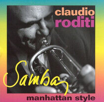 Roditi, Claudio - Samba - Manhattan Style