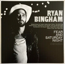 Bingham, Ryan - Fear and Saturday Night