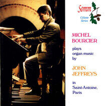 Jeffreys, J. - Plays Organ Music