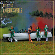 Neverever - Angelic Swells -Digi-