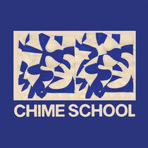 Chime School - Chime School -Transpar-