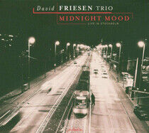 Friesen, David -Trio- - Midnight Moon:Live In Sto