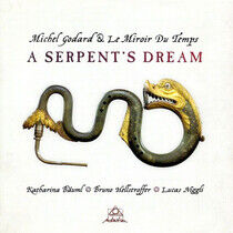 Godard, Michel - A Serpent's Dream