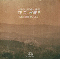 Ludemann, Hans & Trio Ivo - Desert Pulse