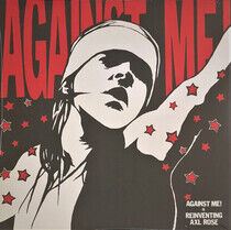 Against Me! - Reinventing Axl Rose