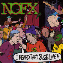 Nofx - I Heard They Suck...Live