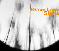 Lacy, Steve - Shots