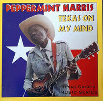 Harris, Peppermint - Texas On My Mind