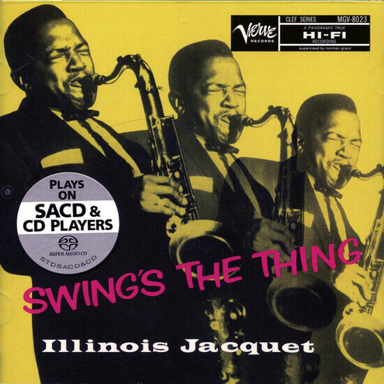 Jacquet, Illinois - Swing\'s the Thing -Hq-