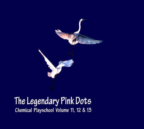 Legendary Pink Dots - Chemical Playschool 11...