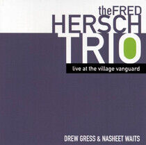 Hersch, Fred -Trio- - Live At the Village..
