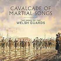 Band of the Welsh Guards - Cavalcade of Martial..
