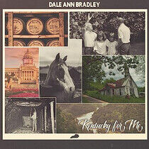 Bradley, Dale Ann - Kentucky For Me
