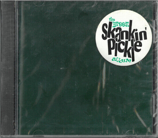 Skankin\' Pickle - Green Album