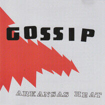 Gossip - Arkansas Heat -McD-