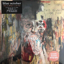 Blue October - This is What I Live For