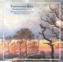 Ries, F. - Symphonies No.3&5