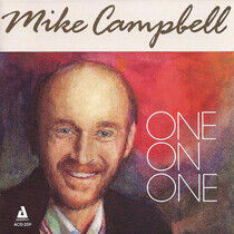 Cambell, Mike - One On One