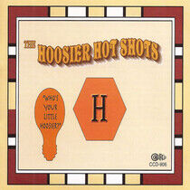 Hoosier Hot Shots - Who's Your Little Hoosier