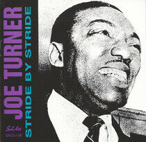 Turner, Joe -Big- - Stride By Stride