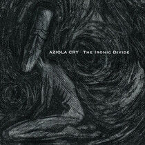 Aziola Cry - Ironic Divide