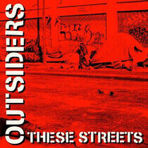 Outsiders - These Streets