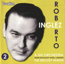 Ingelz, Roberto & Orchest - From the Savoy Hotel..2