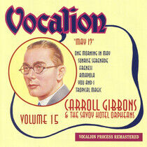 Gibbons, Carroll - Vol.15 - May I