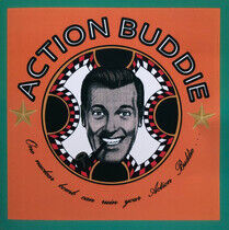 Action Buddie - One Nuclear Bomb Can..