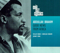 Ibrahim, Abdullah - Good News From Africa
