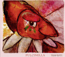 Pulcinella - Travesti