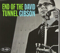 Gibson, David - End of the Tunnel